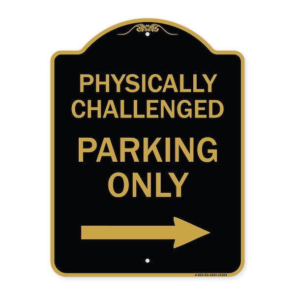 Physically Challenged Parking W/ Left Arrow, Black & Gold Aluminum Sign, 18" x 24", BG-1824-23304